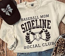 BASEBALL MOM; SIDELINE SOCIAL CLUB